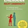WIE MAN SEINEN EHEMANN NICHT UMBRINGT-Reichenbacher Publishing Discount