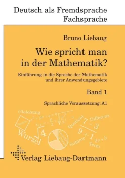 Liebaug-Dartmann, Verlag Wie spricht man in der Mathematik? Bd. 1 Discount