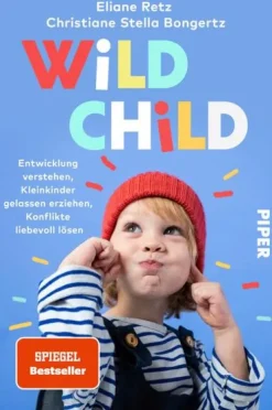 Piper Verlag GmbH Wild Child