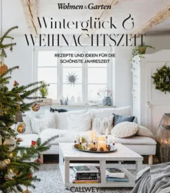 Winterglück & Weihnachtszeit-Callwey GmbH New