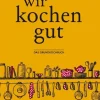 Buchverlag für die Frau Wir kochen gut
