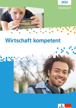 Klett Ernst /Schulbuch Wirtschaft kompetent. Ausgabe 2024 Online