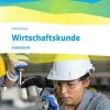 Wirtschaftskunde. Arbeitsheft. Ausgabe Baden-Württemberg 2025-Klett Ernst /Schulbuch Discount