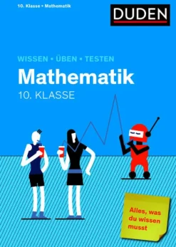 Wissen - Üben - Testen: Mathematik 10. Klasse-Bibliograph. Instit. GmbH New
