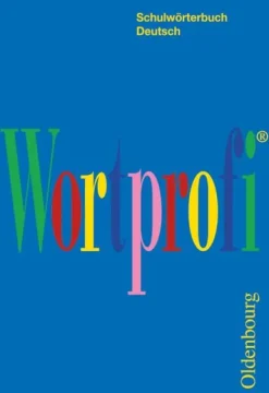 Wortprofi® - Schulwörterbuch Deutsch - Für alle Bundesländer (außer Bayern)-Oldenbourg Schulbuchverl. Outlet