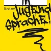 Reclam Philipp Jun. Woyzeck in Jugendsprache!. Mit neongelbem Cover Clearance