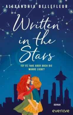 Written in the Stars - Ist es fake oder doch die wahre Liebe?-Piper Verlag GmbH Hot