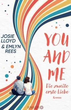 Knaur eBook You and Me - Die zweite erste Liebe Sale