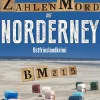 Zahlenmord auf Norderney. Ostfrieslandkrimi - Inselkrimi - Nordseekrimi-Klarant Online