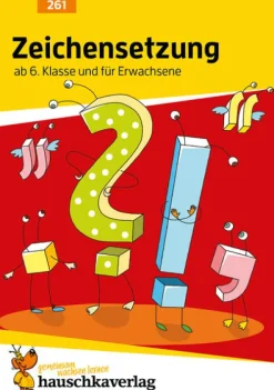 Zeichensetzung ab 6. Klasse und für Erwachsene-Hauschka Verlag GmbH Clearance