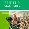 Zeit für Geschichte. Qualifikationsphase. Themenband ab dem Zentralabitur 2020: Wechselwirkungen und Anpassungsprozesse. Niedersachsen-Schroedel Verlag GmbH Online