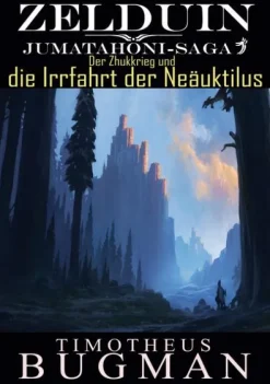 Zelduin - Der Zhukkrieg und die Irrfahrt der Neäuktilus-BoD - Books on Demand Discount