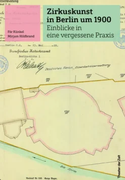Theater der Zeit GmbH Zirkuskunst in Berlin um 1900 Online