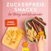 Graefe und Unzer Verlag Zuckerfreie Snacks für Babys und Kleinkinder Hot