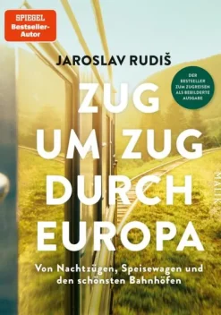 Zug um Zug durch Europa-Malik Verlag Best