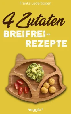veggie + 4-Zutaten-Breifrei-Rezepte Discount