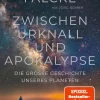 Zwischen Urknall und Apokalypse-Klett-Cotta Verlag Hot